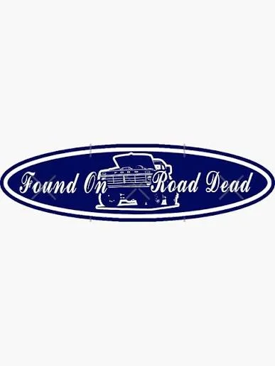 Found On Road Dead oval with a Ford truck